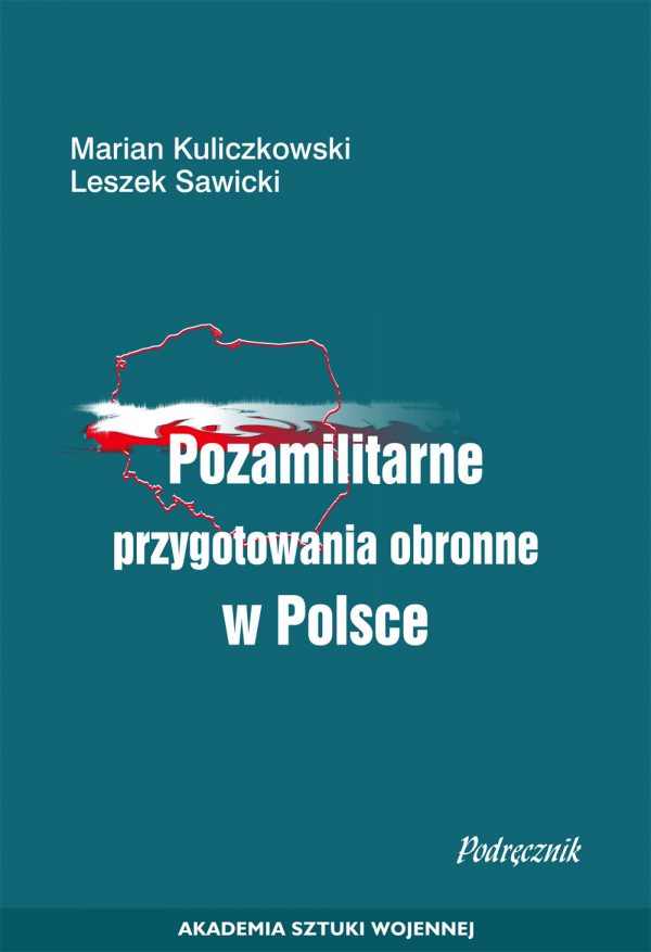 Pozamilitarne przygotowania obronne w Polsce. - Podręcznik akademicki