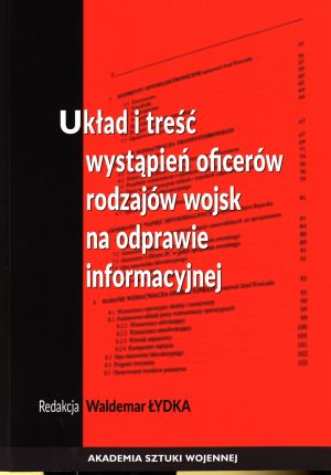 Układ i treść wystąpień oficerów rodzajów wojsk na odprawie informacyjnej