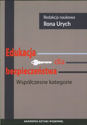 Edukacja dla bezpieczeństwa. Współczesne kategorie