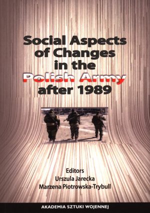 Socjal aspects of changes in the Polish Army after 1989