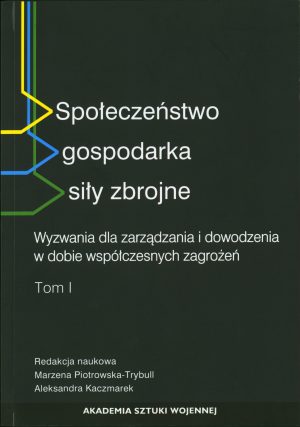 Społeczeństwo gospodarka siły zbrojne