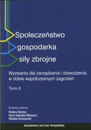 Społeczeństwo gospodarka siły zbrojne