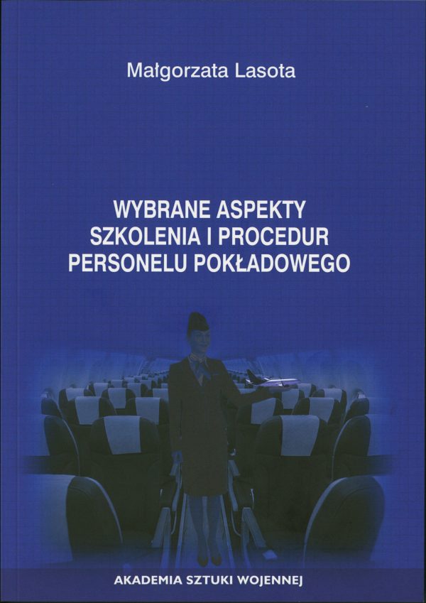Wybrane aspekty szkolenia i procedur personelu pokładowego