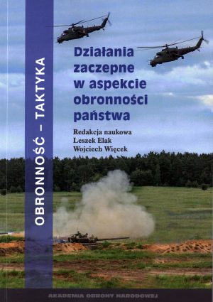 Działania zaczepne w aspekcie obronności państwa
