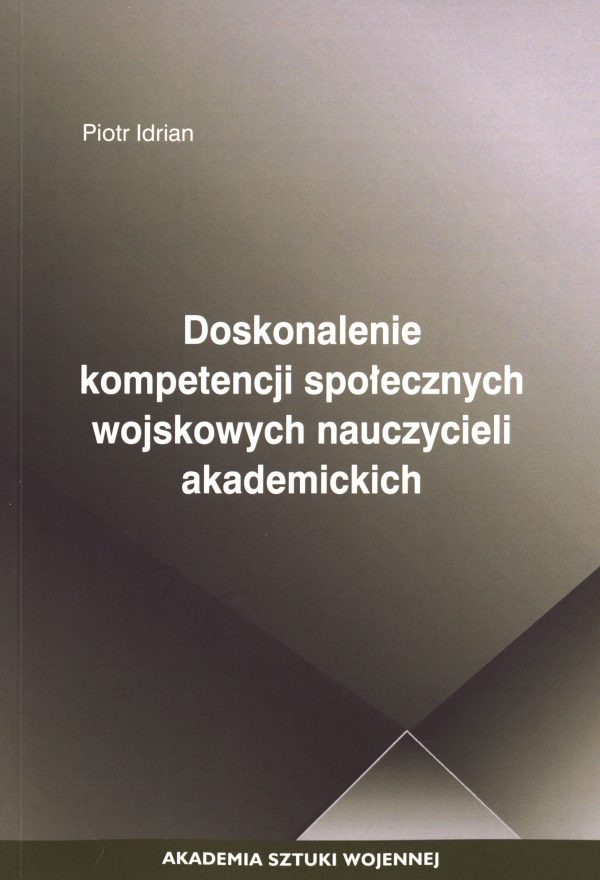 Doskonalenie kompetencji społecznych wojskowych nauczycieli akademickich