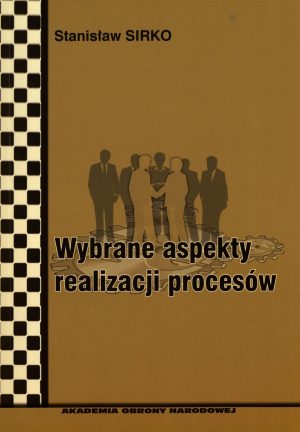 Wybrane aspekty realizacji procesów