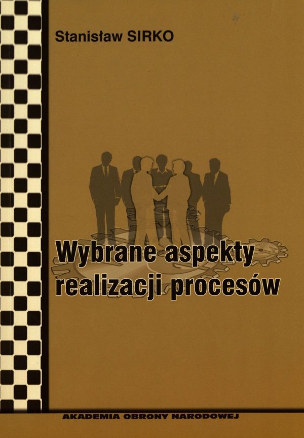 Wybrane aspekty realizacji procesów