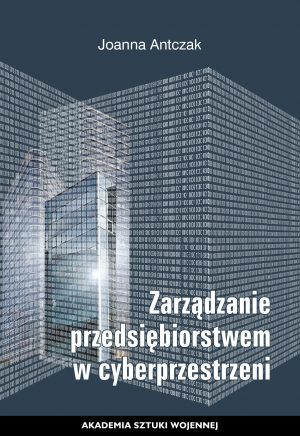 Zarządzanie przedsiębiorstwem w cyberprzestrzeni