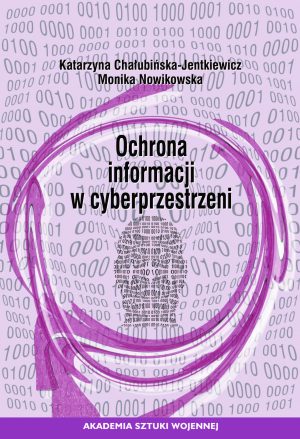 Ochrona informacji w cyberprzestrzeni (e-book)