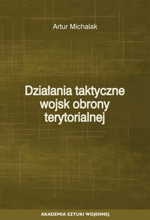 Działania taktyczne wojsk obrony terytorialnej (e-book)