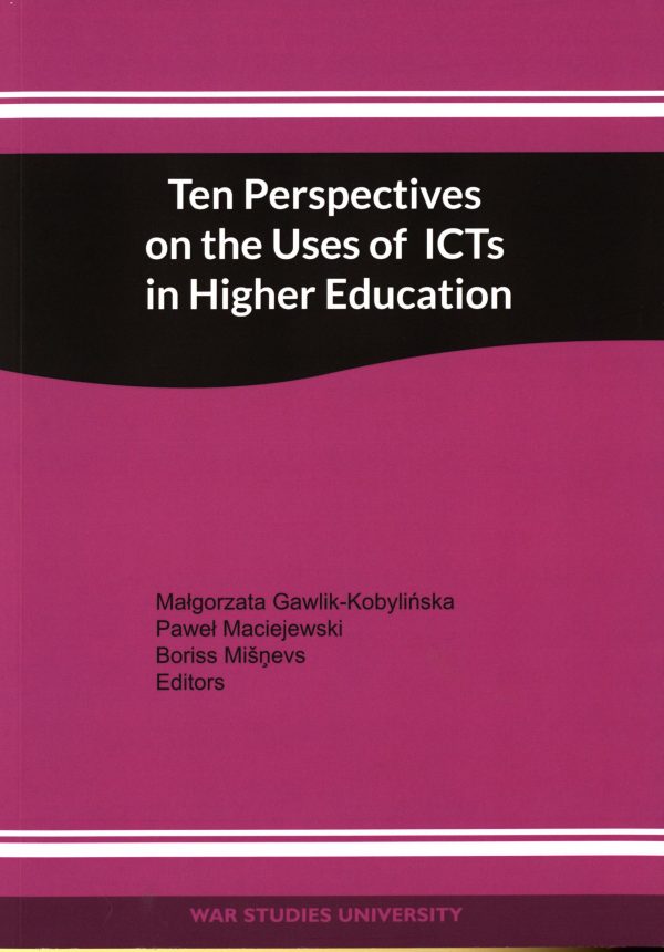 Ten perspectives on the uses of ICTs in higher education