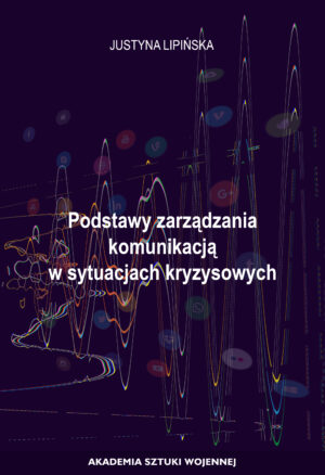 Podstawy zarządzania komunikacją w sytuacjach kryzysowych