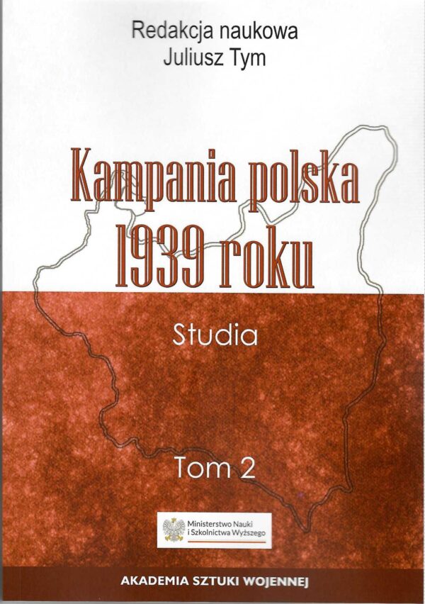 Kampania polska 1939 roku. Studia. Tom 2