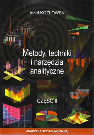 Metody, techniki i narzędzia analityczne. Cz. II