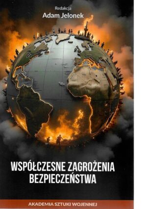 Współczesne zagrożenia bezpieczeństwa