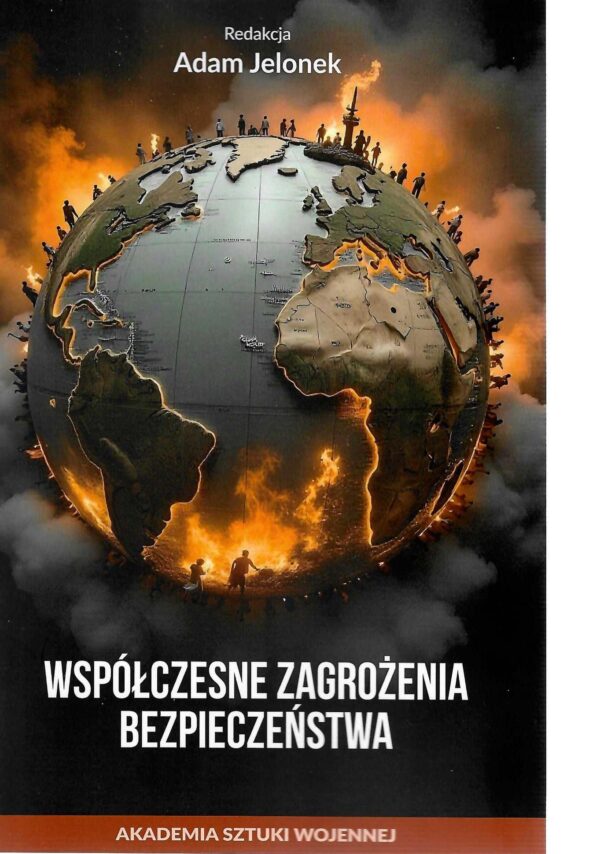 Współczesne zagrożenia bezpieczeństwa