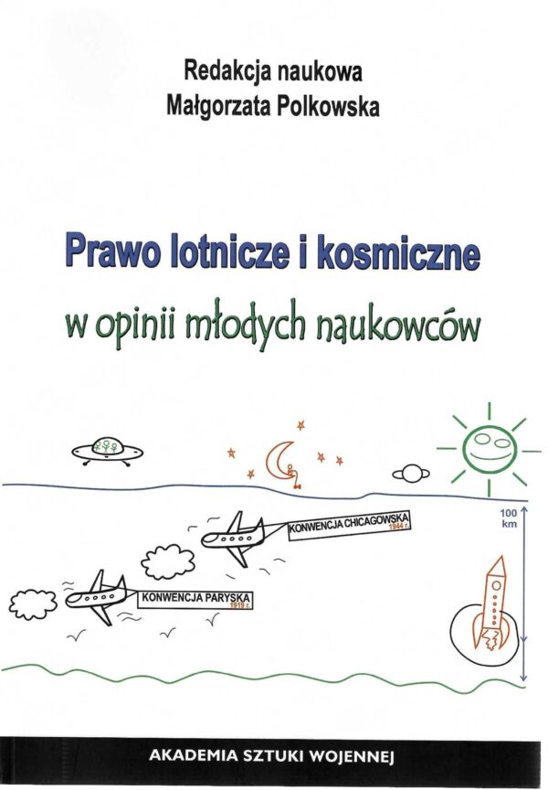 Prawo lotnicze i kosmiczne w opinii młodych naukowców