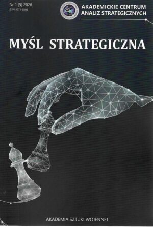 Okładka czasopisma Myśl Strategiczna Nr 1 (5) 2026, Redakcja Adam Jelonek