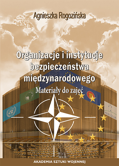 Organizacje i instytucje bezpieczeństwa międzynarodowego
